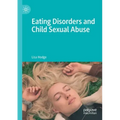Eating Disorders and Child Sexual Abuse