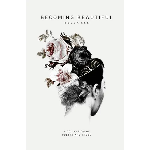 Becoming Beautiful