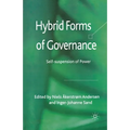 Hybrid Forms of Governance: Self-Suspension of Power