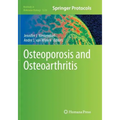Osteoporosis and Osteoarthritis