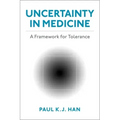 Uncertainty in Medicine: A Framework for Tolerance