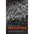 Principles of Investing: A Complete Introduction to Stock Ownership, Basic Valuation, and Risk Assessment