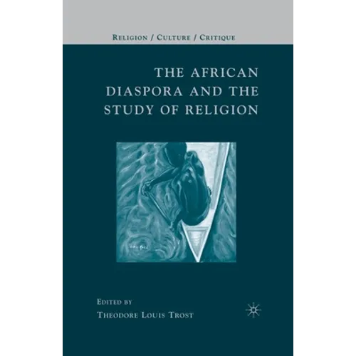 The African Diaspora and the Study of Religion