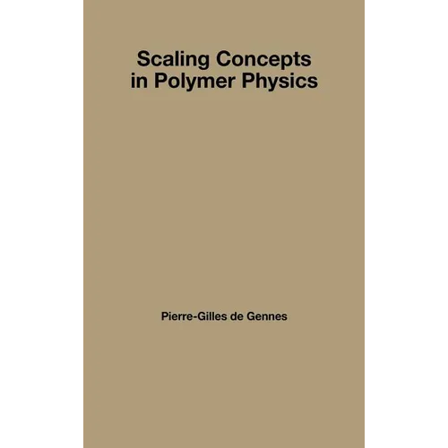 Scaling Concepts in Polymer Physics