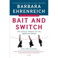 Bait and Switch: The (Futile) Pursuit of the American Dream