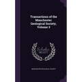 Transactions of the Manchester Geological Society, Volume 3