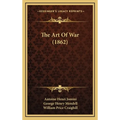 The Art Of War (1862)