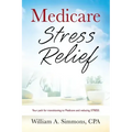 Medicare Stress Relief