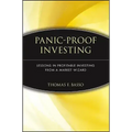 Panic-Proof Investing: Lessons in Profitable Investing from a Market Wizard