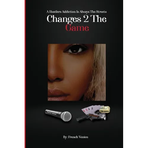 Changes 2 The Game