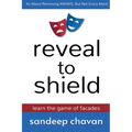 Reveal to Shield - Learn the Game of Facades