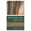 Ecotheology and Love: The Converging Poetics of Sohrab Sepehri and James Baldwin