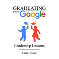 Graduating from Google: Leadership Lessons