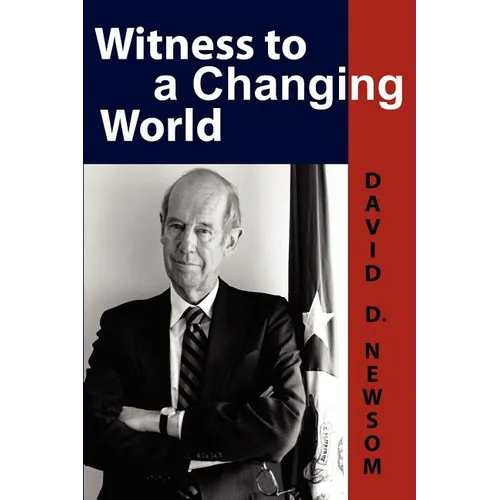 Witness to a Changing World