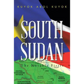 South Sudan: The Notable Firsts