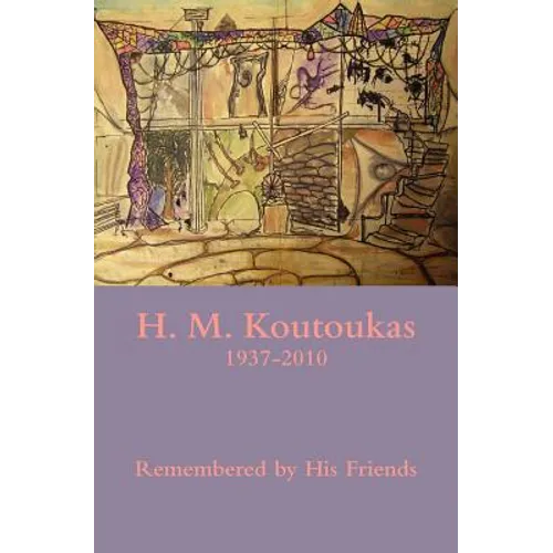 H. M. Koutoukas 1937-2010