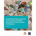 Compound Risk Analysis of Natural Hazards and Infectious Disease Outbreaks