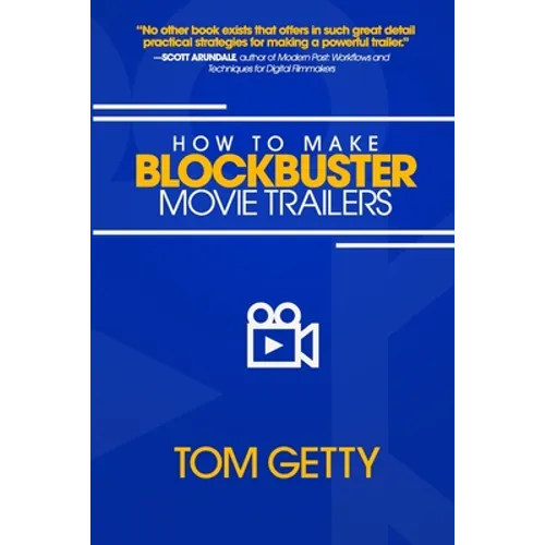 How To Make Blockbuster Movie Trailers