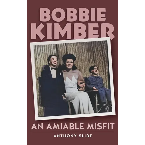 Bobbie Kimber (hardback): An Amiable Misfit
