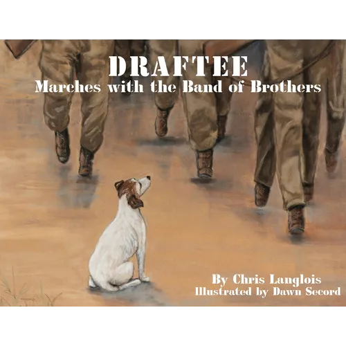 Draftee Marches with the Band of Brothers