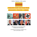 THE IDENTITY OF A MAN WHO LOST HIS FATHERLAND and VIETNAM WAR: Witnesses Live Magical Stories That Have Never Been Told