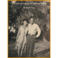 The Life and Legacy of Ruth and Walter