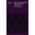Main Economic Policy Areas of the EC - After 1992