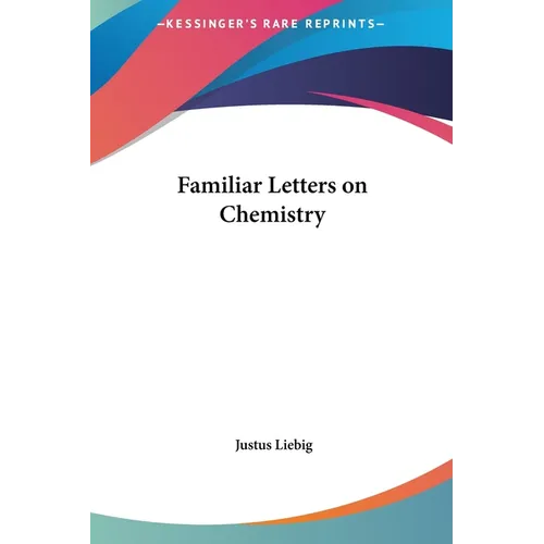 Familiar Letters on Chemistry