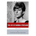 American Legends: The Life of Barbra Streisand