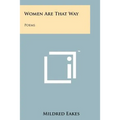 Women Are That Way: Poems