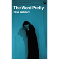 The Word Pretty