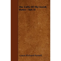 The Cults Of The Greek States - Vol. II