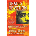 Deadly Devotion