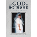As God Is So Is She
