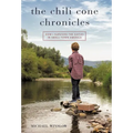 The Chili Cone Chronicles: How I Survived the Sixties in Small-Town America