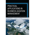 Practical Applications in Business Aviation Management