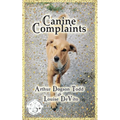 Canine Complaints (Paperback)