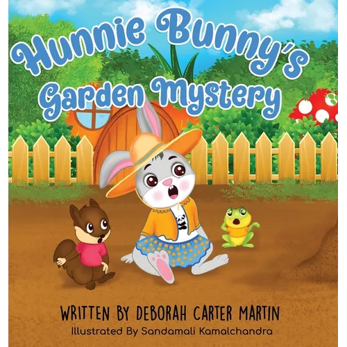 Hunnie Bunny's Garden Mystery
