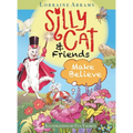 Silly Cat and Friends Make Believe