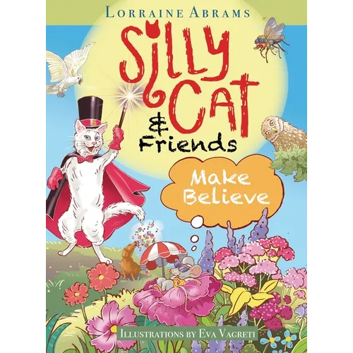 Silly Cat and Friends Make Believe