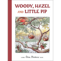 Woody, Hazel and Little Pip: Mini Edition