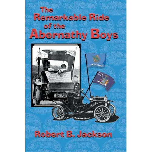 The Amazing Ride of the Abernathy Boys