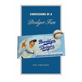 Confessions of a Dodger Fan