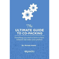The Ultimate Guide to Co-Packing: Navigating Your Way Through Finding & Working with a Co-Packer