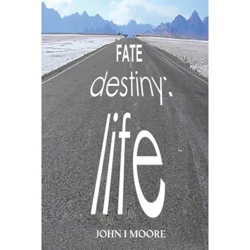 Fate-Destiny-Life