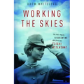 Working the Skies: The Fast-Paced, Disorienting World of the Flight Attendant