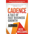 Cadence: A Tale of Fast Business Growth