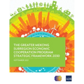 The Greater Mekong Subregion Economic Cooperation Program Strategic Framework 2030