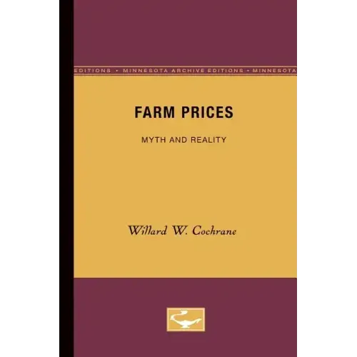 Farm Prices: Myth and Reality