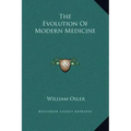 The Evolution of Modern Medicine